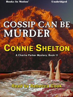 cover image of Gossip Can Be Murder